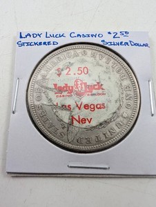 1921 Morgan Silver Dollar Lady Luck Casino $2.50 Stickered