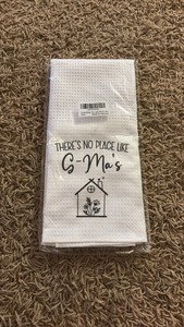 Kitchen Towel Theres No Place Like Grandmas New in package 16 x 24