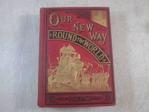 (BSB) Antique Book Our New Way Round The World Charles Carleton Coffin 1881