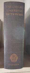 The Oxford Universal Dictionary on Historical Principles - Third Edition (1955)