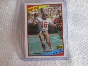 1984 Topps Joe Montana Card...