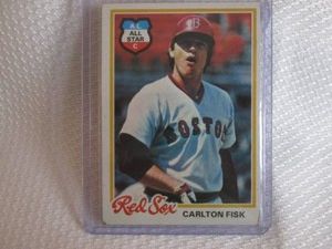 1978 Topps Carlton Fisk Card...