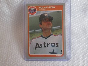 1985 Fleer Nolan Ryan Card...