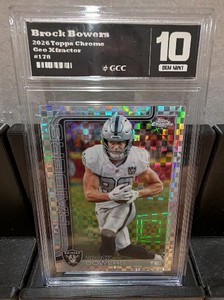 GCC 10 Jim mint 2026 Topps chrome Geo X Fractor, Brock Bowers #178