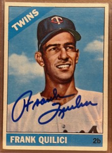 1966 Topps Frank Quilici Autograph Minnesota Twins