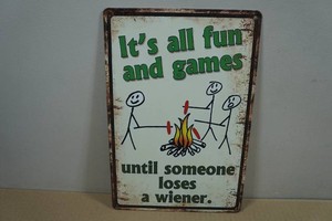 Vintage Style Metal Sign - Its All Fun and Games
