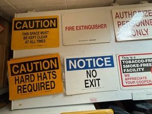Variety of Signs-Some Have Multiple Qtys