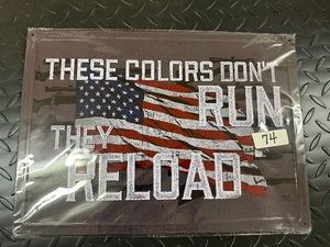 COLORS DONT RUN Rolled Edge Tin Sign
