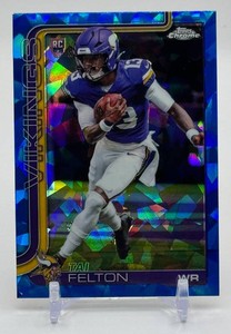 Tai Felton 2025 Topps Chrome Sapphire Minnesota Vikings Rookie Football Card No. 395