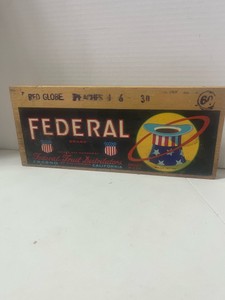 Vintage Federal Brand Fruit Distributors Crate Panel