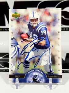 Peyton Manning On-Card Auto 2005 Upper Deck NFL Legends #13 Football Card