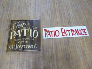 2 Patio Signs