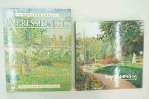 Impressionism Selections from 5 America Museums, Impressionists by Douglas Mannering