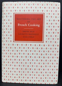 Vintage French Cookbook - Mastering the Art of French Cooking