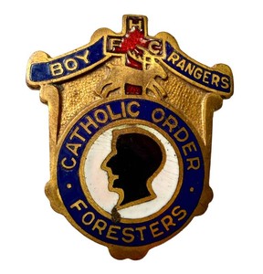 Vintage Catholic Order of Foresters Boy Rangers Pin