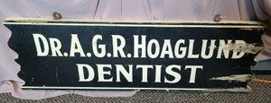 Antique Hand-Painted Wood Dentist Trade Sign - Dr. A.G.R. Hoaglund - Circa 1890-1920