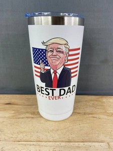 Donald Trump Best Dad Ever Patriotic Tumbler - Brand New