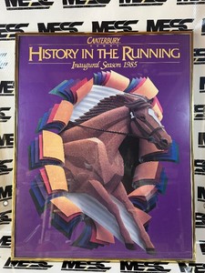 Cantebury Downs 1985 Inaugural Season History In The Running Horse Racing Poster