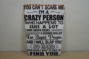 Vintage Style Metal Sign - You Cant Scare Me