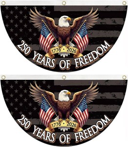 250 year anniversary of Freedom Bunting Flag, 250th Anniversary USA Patriotic Eagle Design Banner with Brass Grommets, 1776-2026 Commemorative D cor, 1.5x3 FT 2 Pack
