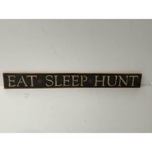 Wooden Black Eat Sleep Hunt Wall Sign 46 in