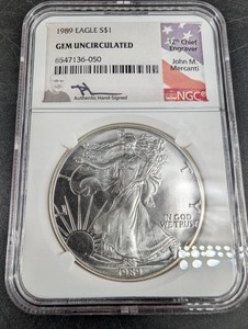 1989 Eagle $1 NGC Gem Uncirculated John M. Mercanti Signed