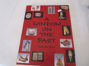 A Window On The Past, Native American Collection