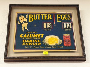 Orig 1920s era Calumet Baking Powder Advertising BUTTER &amp EGGs Price Sign&nbsp