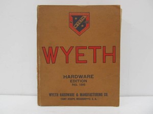 Large Antique WYETH Hardware Company Hardcover Catalog