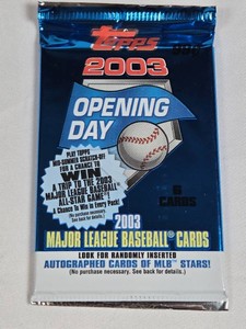 Unopened Pack of 2003 Topps Opening Day Baseball Cards