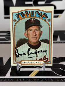 Bill Rigney Autographed 1972 Topps #389 Vintage Minnesota Twins Baseball Card