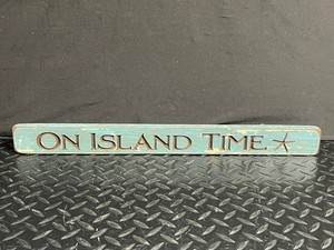 Wooden on Island Time Coastal Wall Sign - Made in USA