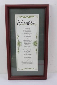 Framed Friendship Poem by Dick Innes - 11.5 X 21.5 in