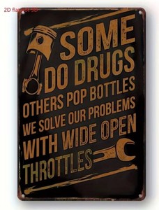 We Solve Our Problems with Wide Open Throttles, Metal Sign, 8 x 12 - Brand New