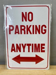 No Parking Anytime Metal Sign, 8 x 12 - Brand New