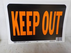 8 Keep Out 12 x 8 Signs