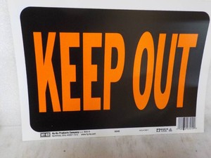 8 Keep Out 12 x 8 Signs