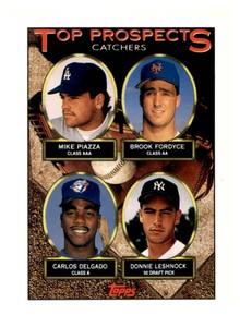 1993 Topps - Top Prospects Mike Piazza, Carlos Delgado, Brook Fordyce #701