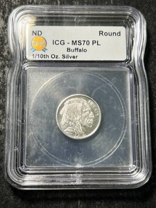 110TH TROY OZ .999 FINE SILVER BUFFALO ROUND ICG MS70 PL
