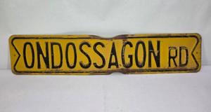 Vintage Embossed Metal ONDOSSAGON RD Road Sign