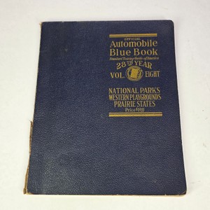 Vintage Automobile Blue Book 28th Year Vol. 7  National Parks, Western Playgrounds & Prairie States
