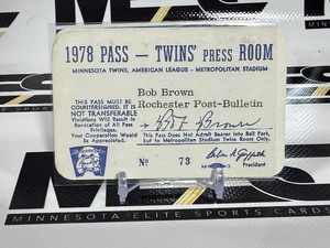 1978 Minneosta Twins Press Room Pass - Bob Brown