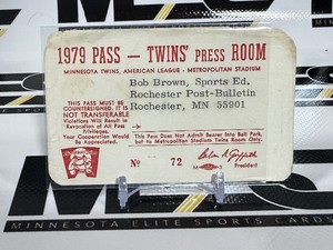 1979 Minneosta Twins Press Room Pass - Bob Brown