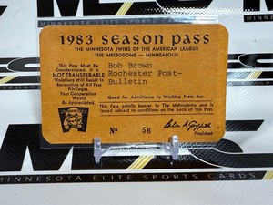 1983 Minnesota Twins Season Pass - Bob Brown