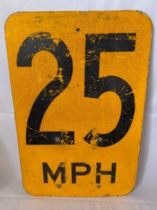 25 MPH Speed Sign
