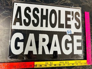 A S S H O L E s  GARAGE - Tin Sign  -NEW-