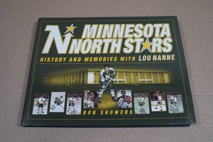 Signed Minnesota North Stars History and Memories with Lou Nanne Book