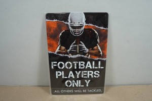 Vintage Style Metal Sign - Football Players Only
