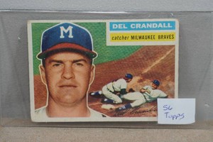1956 Topps Del Crandall Baseball Card