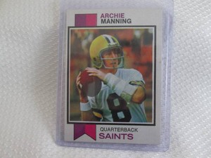 1973 Topps Archie Manning Card...